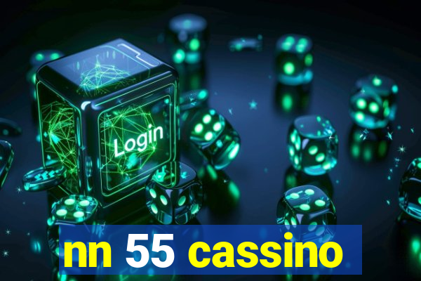 nn 55 cassino